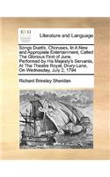 Songs Duetts, Choruses, In A New and Appropiate Entertainment, Called The Glorious First of June. Performed by His Majesty's Servants, At The Theatre Royal, Drury-Lane, On Wednesday, July 2, 1794
