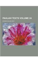 Pahlavi Texts Volume 24