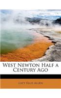 West Newton Half a Century Ago