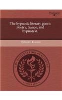 The Hypnotic Literary Genre: Poetry