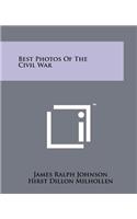 Best Photos Of The Civil War