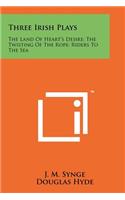 Three Irish Plays