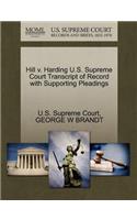 Hill V. Harding U.S. Supreme Court Transcript of Record with Supporting Pleadings