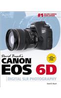 David Busch's Canon EOS 6D Guide to Digital SLR Photography