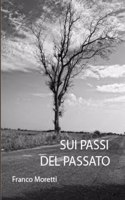 sui passi del passato