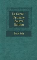 La Curee - Primary Source Edition: (French)