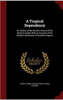 Tropical Dependency