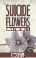 Suicide Flowers Book Two