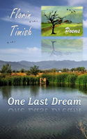 One Last Dream: Poems: Poems(English)