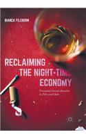 Reclaiming the Night-Time Economy