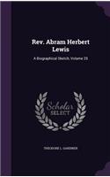 Rev. Abram Herbert Lewis