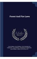 Forest And Fire Laws