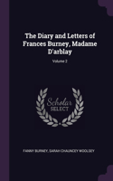 The Diary and Letters of Frances Burney, Madame D'arblay; Volume 2