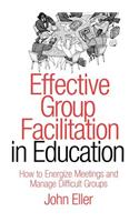 Effective Group Facilitation in Education