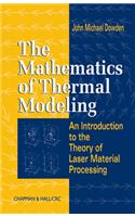 The Mathematics of Thermal Modeling