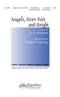 Angels, Ever Fair and Bright