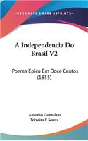 A Independencia Do Brasil V2