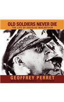 Old Soldiers Never Die