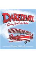 Daredevil: The Daring Life of Betty Skelton