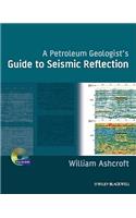 A Petroleum Geologist's Guide to Seismic Reflection