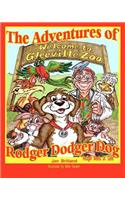 Adventures of Rodger Dodger Dog