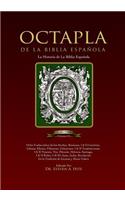 OCTAPLA de la Biblia Española La Història de La Biblia Española Volumen II Hechos - Revelación