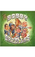 The Bobby Dazzlers