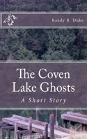 Coven Lake Ghosts