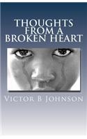 Thoughts From a Broken Heart