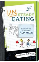 Unsteady Dating