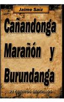 CA Andonga, Mara N y Burundanga: 21 Cuentos Sencillos