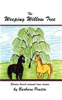 The Weeping Willow Tree: (English)