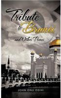 Tribute to Brunei and Other Poems