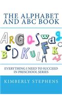 The Alphabet and ABC Book