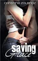 Saving Grace: Mad World Book 2