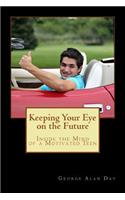 Keeping Your Eye on the Future