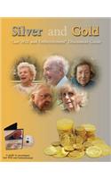 Silver and Gold - Last Will and Embezzlement Discussion Guide