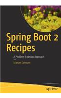 Spring Boot 2 Recipes