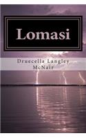 Lomasi: Pretty Flower