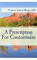 Prescription For Contentment