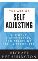Art of Self Adjusting
