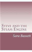 Steve and the Steam Engine