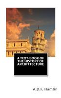 Text-Book of the History of Archittecture