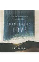 Dangerous Love