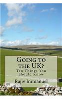 Going to the UK?