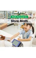 Store Math: (Math Around Us)