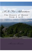 A Is For Adventure