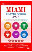 Miami Travel Guide 2015