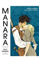 Manara Library Volume 1: Indian Summer and Other Stories