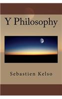 Y Philosophy